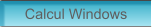 Calcul Windows