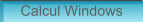 Calcul Windows